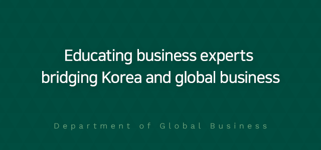 Educating business experts bridging Korea and global business